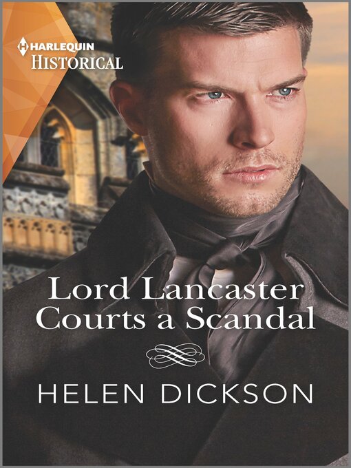 Title details for Lord Lancaster Courts a Scandal by Helen Dickson - Wait list